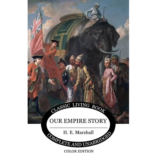 Our Empire Story (Color)