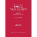 Zadok the Priest, HWV 258: Vocal score