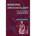 Singing Archaeology: Selected Poems 1943-1993
