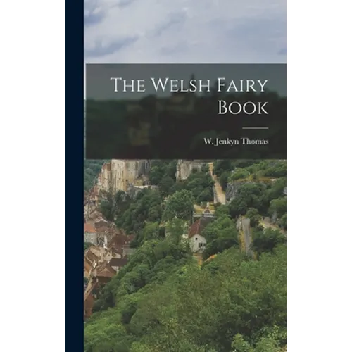 The Welsh Fairy Book