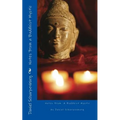 Notes From a Buddhist Mystic