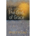 Living in Full View of the God of Grace