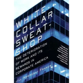 White-Collar Sweatshop