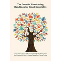 The Essential Fundraising Handbook for Small Nonprofits