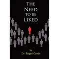 The Need to be Liked