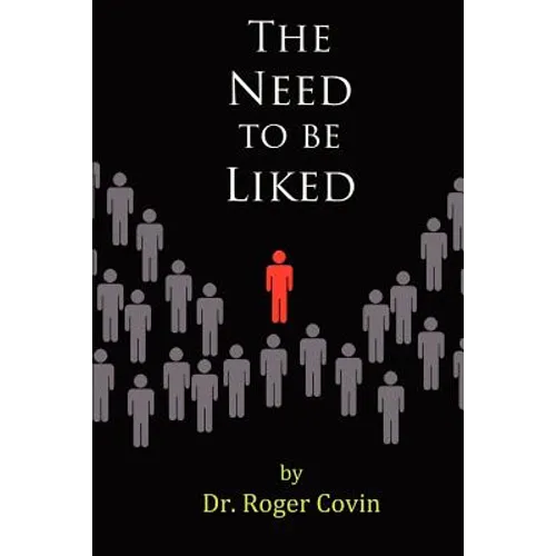 The Need to be Liked
