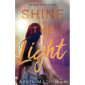 Shine the LIght