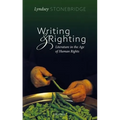 Writing and Righting: Literature in the Age of Human Rights