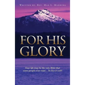 For His Glory
