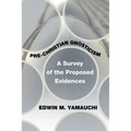 Pre-Christian Gnosticism