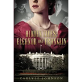 Hidden Lives: Eleanor and Franklin