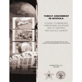 Threat Assessment in Schools: A Guide the Managing Threatening Situations and to Creating Safe School Climates