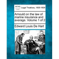 Arnould on the law of marine insurance and average. Volume 1 of 2