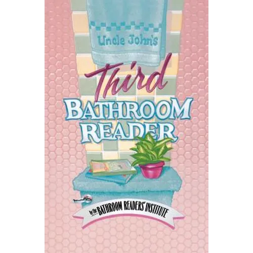 Uncle John's Third Bathroom Reader
