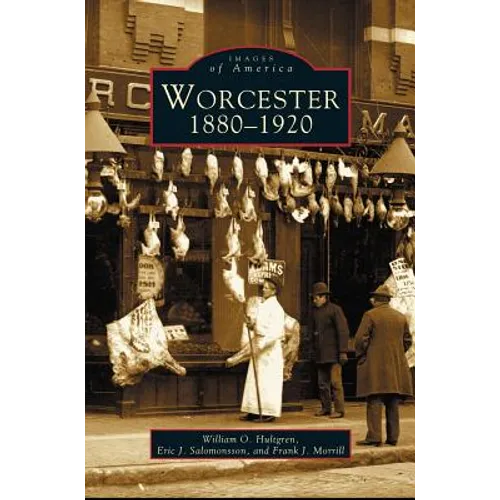 Worcester: 1880-1920