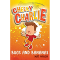 Cheeky Charlie: Bugs and Bananas