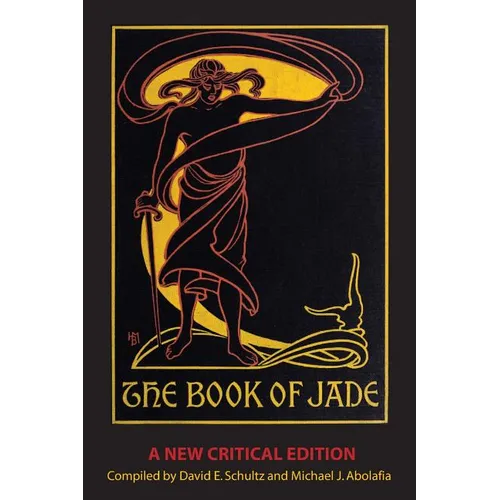 The Book of Jade: A New Critical Edition