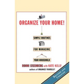 Organize Your Home: Revised Simple Routines for Managing Your Household