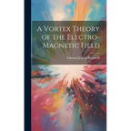 A Vortex Theory of the Electro-Magnetic Field