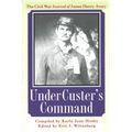 Under Custer's Command: The Civil War Journal of James Henry Avery