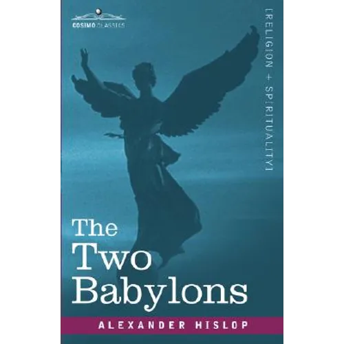 The Two Babylons