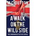 A Walk on the Wild Side