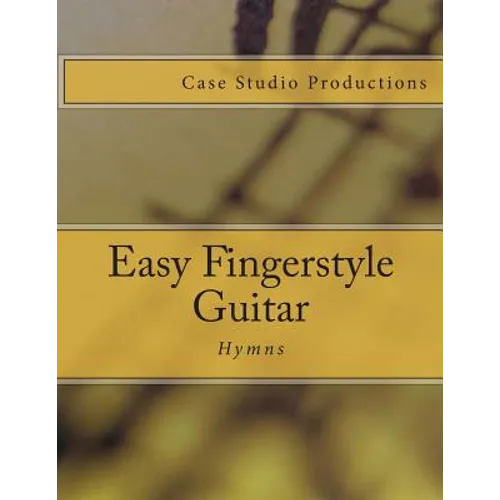 Easy Fingerstyle Guitar Hymns