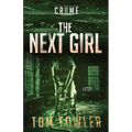 The Next Girl: A C.T. Ferguson Crime Novel