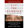 Eat the Evidence