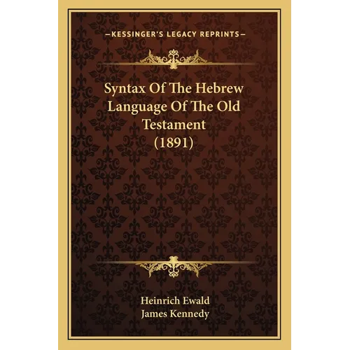 Syntax Of The Hebrew Language Of The Old Testament (1891)