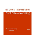 Real Estate Investing - Tax Lien & Tax Deed Sales