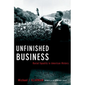 Unfinished Business: Racial Equality in American History