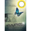 Metamorphosis: My path to transformation