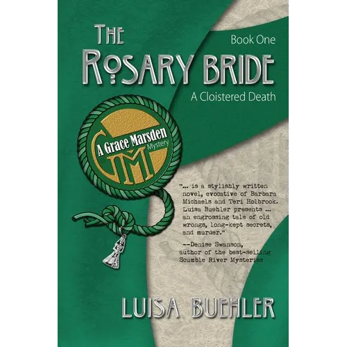 The Rosary Bride: A Cloistered Death