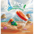 Dill Pickle and the Pickle疳agos Islands