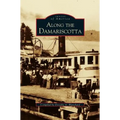 Along the Damariscotta