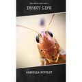 Insect Life