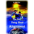 The Best Feng Shui Alignment
