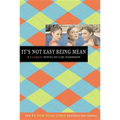 It's Not Easy Being Mean: A Clique Novel