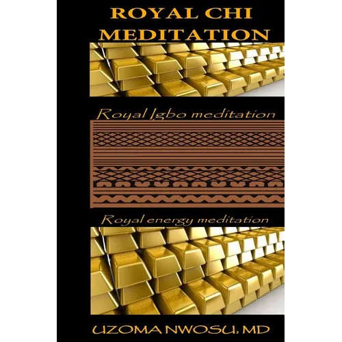 Royal Chi Meditation: Royal Energy Meditation
