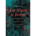 The Mirror of Stones: Speculum Lapidum, Book III: An Astrological Lapidary