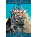 Tolkien and Shakespeare: Essays on Shared Themes and Language