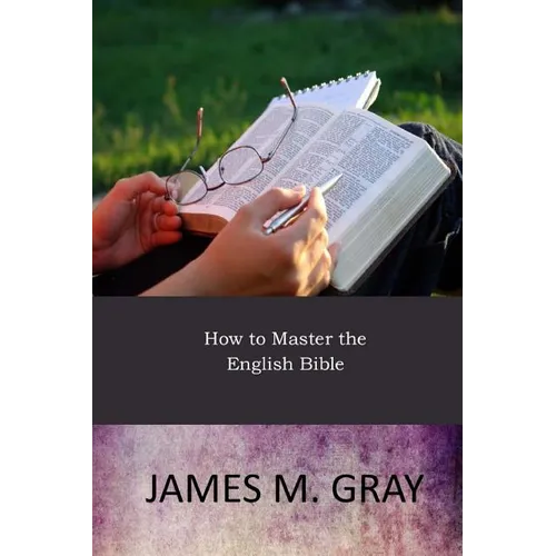 How to Master the English Bible