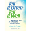 Tell It Often - Tell It Well