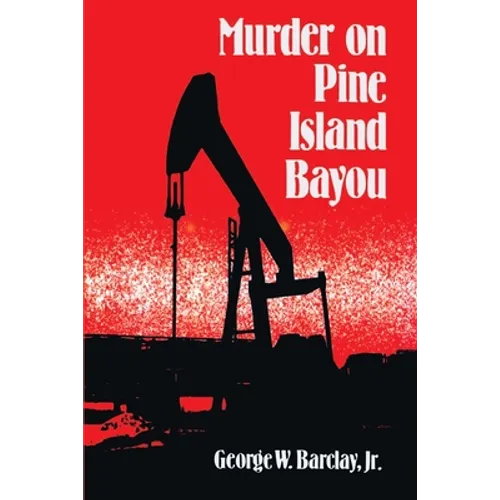 Murder on Pine Island Bayou