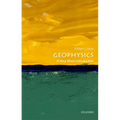 Geophysics: A Very Short Introduction