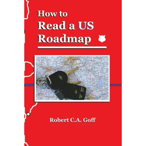 How to Read a US Roadmap
