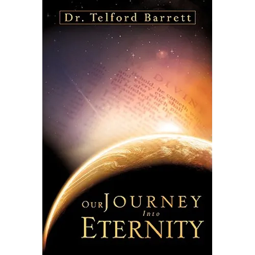 Our Journey Into Eternity