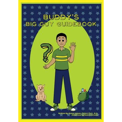 Buddy's Big Guy Guidebook
