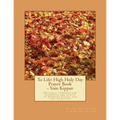 To Life! High Holy Day Prayer Book - Yom Kippur: Specially compiled for care facilities such as Assisted Living, Nursing Homes, and similar facilities